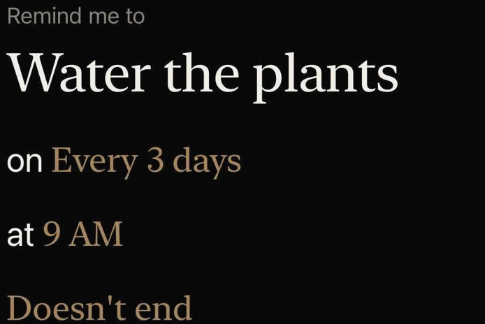 The Wehem composer reading: Remind me to Water the plants, on Every 3 days, at 9 AM. Doesn't end.